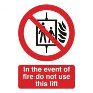 Signs/L Fire Do Nt Use Lift Fr08651R
